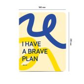 Планер "I have a brave plan"