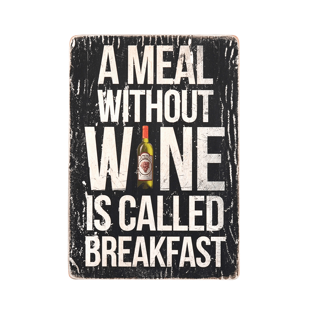 Деревянный постер "A meal without a wine"