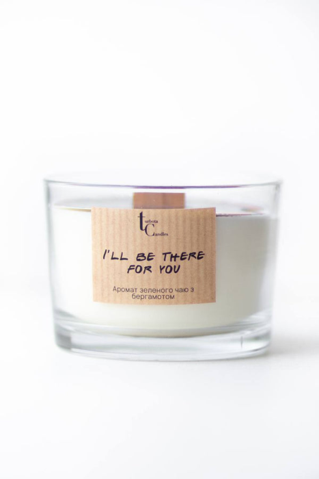 Соевая свеча "I'll be there for you"