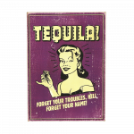 Деревянный постер "Tequila forget your troubles"