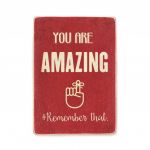 Постер "You are amazing. Remember that"