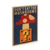 Дерев'яний постер "Mario Don`t eat the mushrooms"