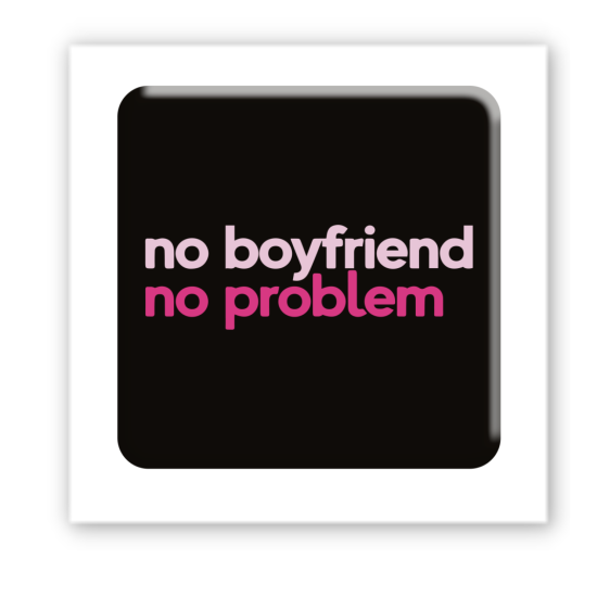 3D-стикер "No boyfriend-no problem"