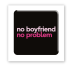 3D-стікер "No boyfriend-no problem"