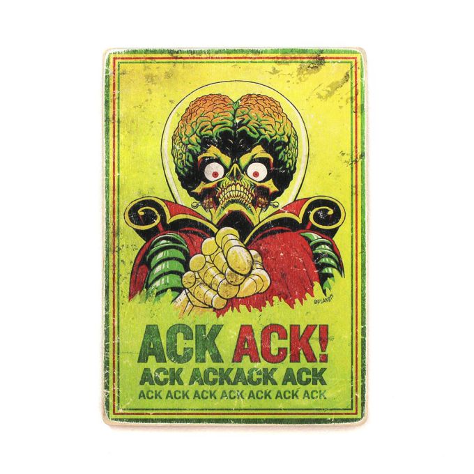 Дерев'яний Постер "Mars Attacks! Марс атакує. Ack Ack!"