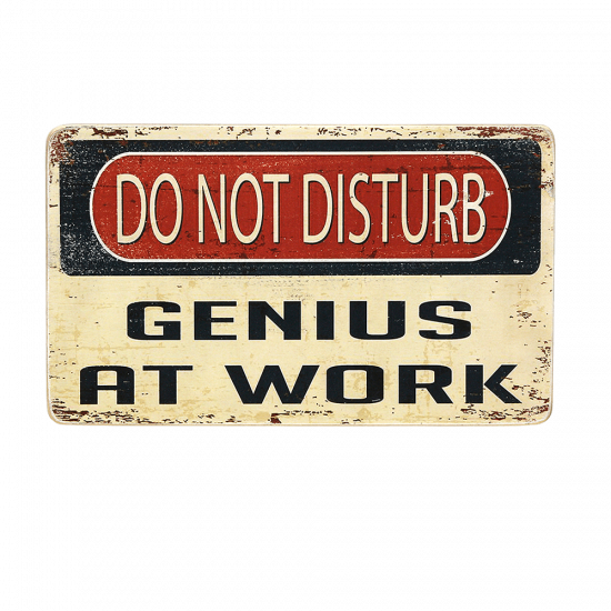 Деревянный постер "Do Not Disturb. Genius at work"