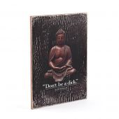 Деревянный постер "Don't be a dick"