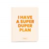 Планер I have a super duper plan Ivory