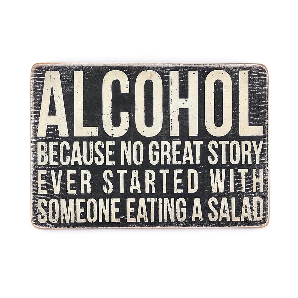 Деревянный постер "Alcohol because no great story"