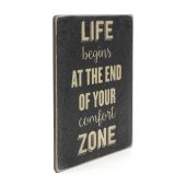 Деревянный постер "Life begins at the end of your comfort zone"