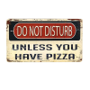 Дерев'яний постер "Do not disturb. Unless you have a pizza"