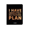 Планер "I HAVE ABSOLUTELY NO PLAN" чорний