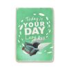 Дерев'яний постер "Today is your day (ENG) (Kramar)"
