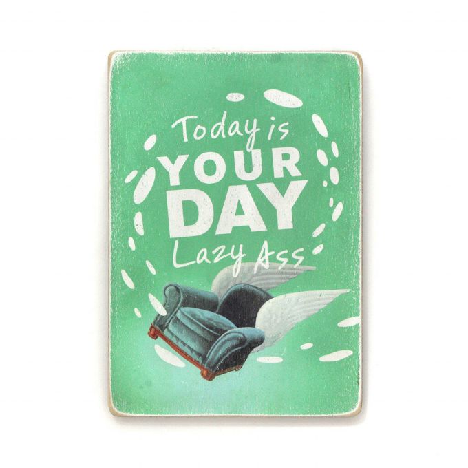 Дерев'яний постер "Today is your day (ENG) (Kramar)"